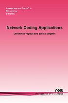Network Coding Applications.