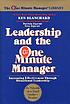 Leadership and the one minute manager : increasing... by Kenneth H Blanchard