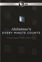 Cover Art for Alzheimer's: Every Minute Counts