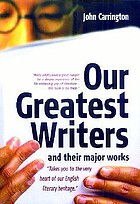Our greatest writers : and their major works