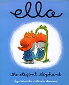 Ella, the elegant elephant