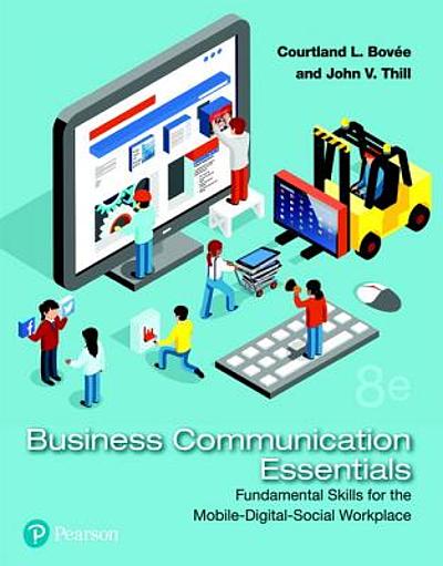 BUSINESS COMMUNICATION ESSENTIALS : Fundamental Skills For The Mobile ...