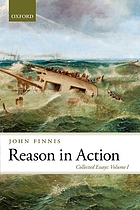 Collected essays. 1, Reason in action