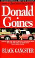 Black gangster by  Donald Goines 