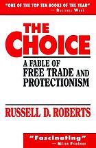 the choice a fable of free trade and protectionism