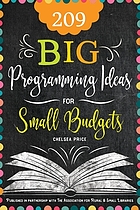 209 big programming ideas for small budgets