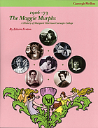 The Maggie Murphs, 1906-73 : a history of Margaret Morrison Carnegie College