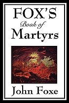 Fox's book of martyrs