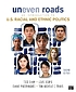 Uneven roads : an introduction to U.S. racial... door Todd Cameron Shaw