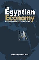 The Egyptian economy : current challenges and future prospects