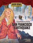 Lizzie Newton and the San Francisco earthquake