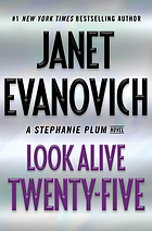 Look alive twenty-five a Stephanie Plum novel