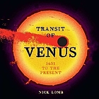Transit of Venus : 1631 to the present