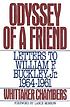 Odyssey of a friend : letters to William F. Buckley,... by Whittacker Chambers