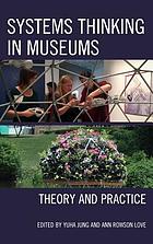 Systems Thinking in Museums