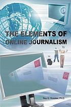 The elements of online journalism