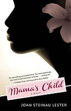 Mama's child : a novel