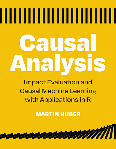 Causal analysis : impact evaluation and causal machine learning with ...