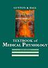 Textbook of medical physiology. by A GUYTON