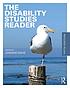 The Disability Studies Reader by Lennard J. Davis.