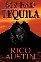 My bad tequila