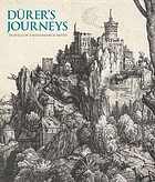 Dürer's journeys : travels of a Renaissance artist