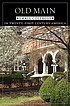 Old Main : small colleges in twenty-first century... by  Samuel Schuman 