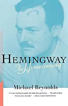 Hemingway : the homecoming