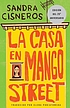La casa en Mango Street 저자: Sandra Cisneros