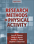 Research methods in physical activity by Jerry R Thomas