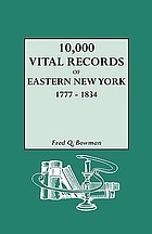 10,000 vital records of Eastern New York, 1777-1834