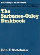The Sarbanes-Oxley deskbook