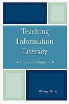 Teaching information literacy : a conceptual approach