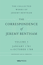 The correspondence of Jeremy Bentham. Volume 3, January 1781 to October 1788