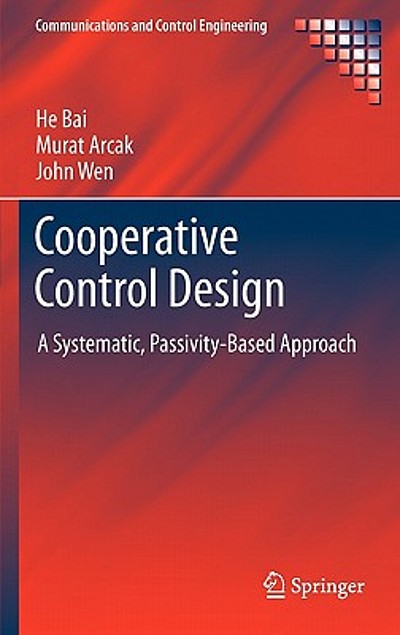 Cooperative control design : a systematic, passivity-based approach ...
