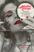 Mother Camp: Female Impersonators in America by Esther Newton