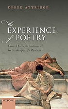 The experience of poetry : from homer's listeners to shakespeare's readers