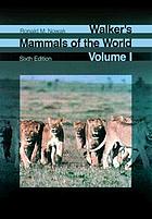 Walker's mammals of the world. 1