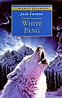 White fang by Jack London