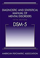 Diagnostic and statistical manual of mental disorders.