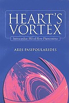 The heart's vortex : intracardiac blood flow phenomena