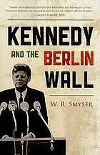 Kennedy and the Berlin Wall