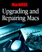 MacWeek upgrading and repairing your Mac