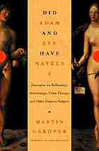 Did Adam and Eve have navels? : discourses on reflexology, numerology, urine therapy, and other dubious subjects