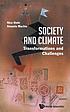 Society and climate : transformations and challenges by Nico Stehr