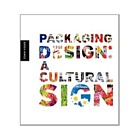 Packaging design : a cultural sign