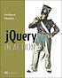 JQuery in Action by Bear Bibeault