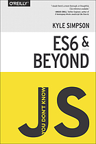 ES6 and Beyond — Kyle Simpson