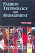 Fashion technology and management by Parul Gupta