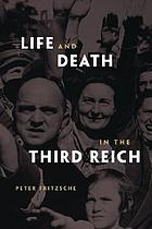 Life and death in the Third Reich